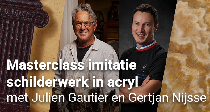 Masterclasses imitatie schilderwerk in acryl met Julien Gautier en Gertjan Nijsse